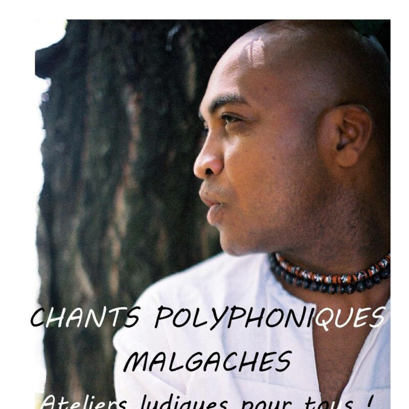 Atelier chants polyphoniques malgaches @ Forêt Etang Salé
